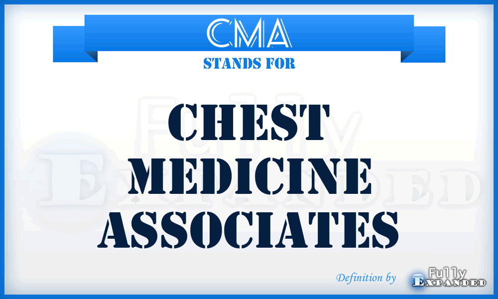 CMA - Chest Medicine Associates