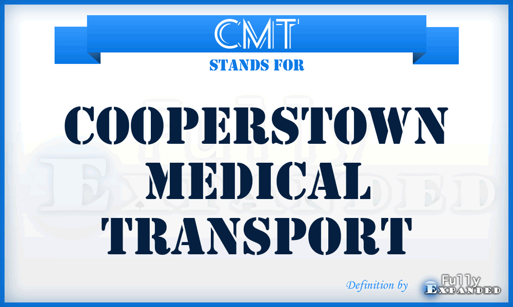 CMT - Cooperstown Medical Transport