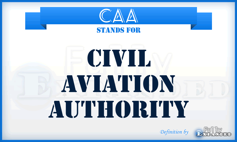 CAA - Civil Aviation Authority