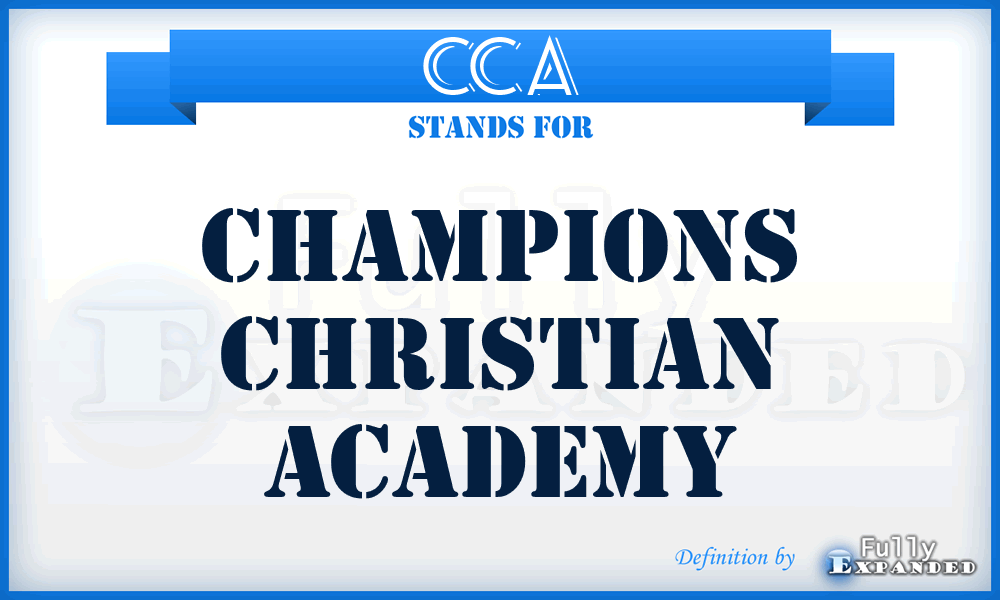 CCA - Champions Christian Academy