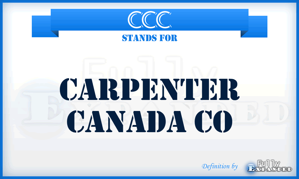 CCC - Carpenter Canada Co