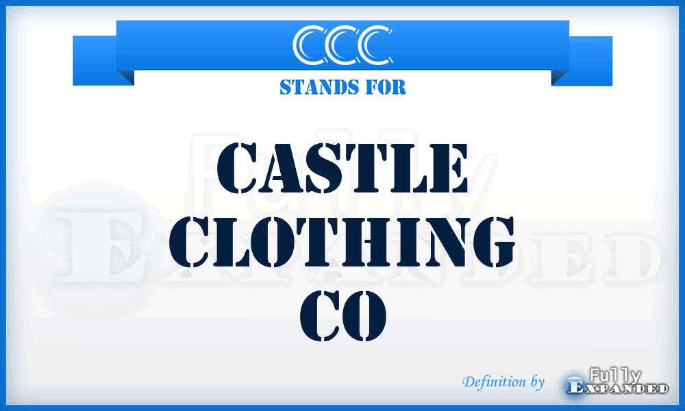 CCC - Castle Clothing Co