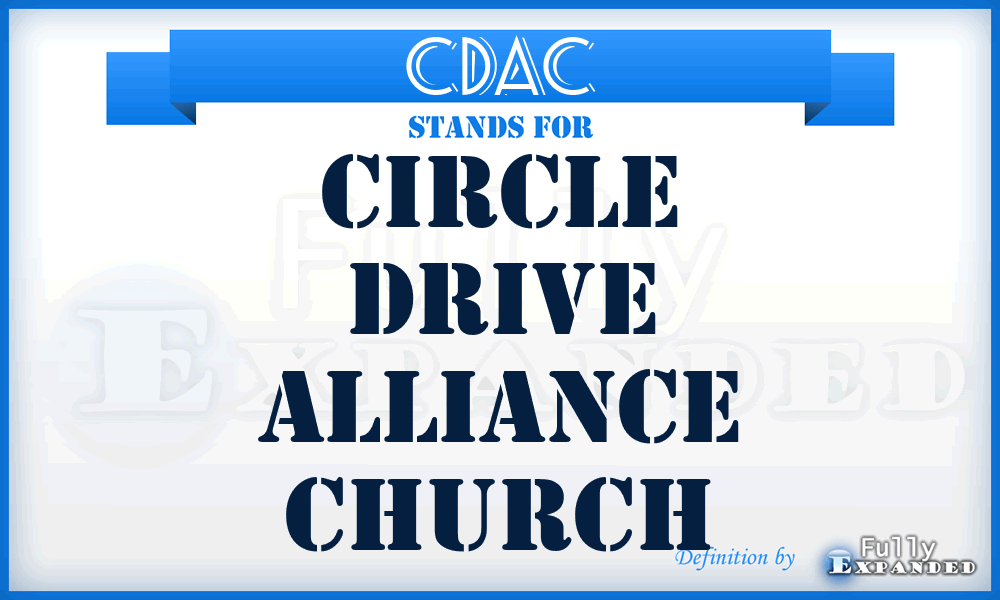 CDAC - Circle Drive Alliance Church
