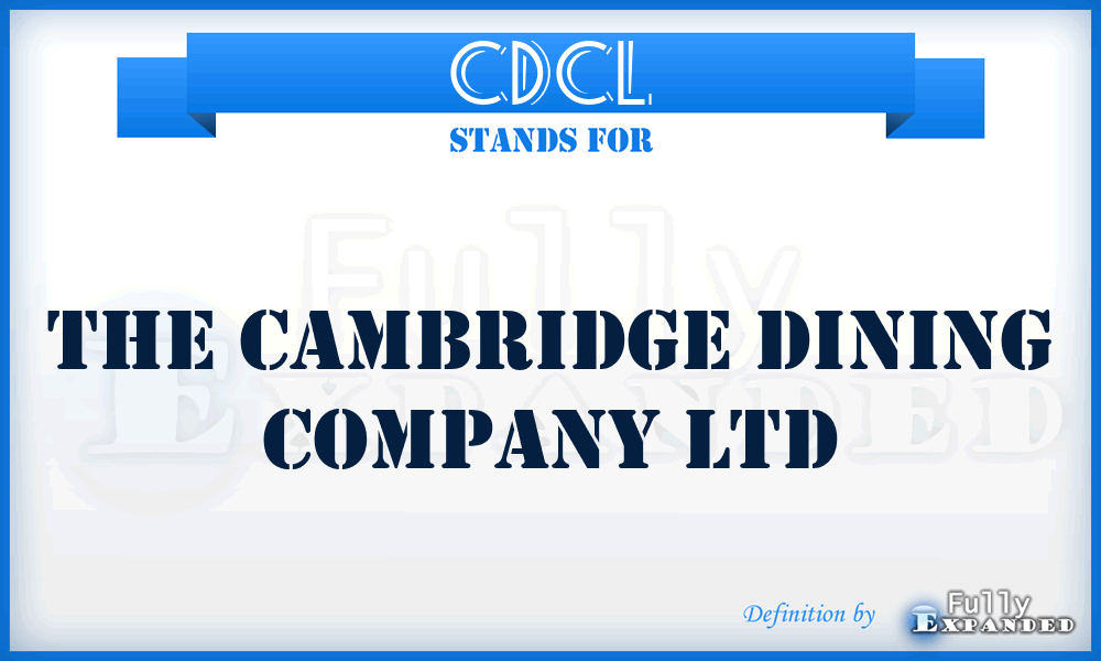 CDCL - The Cambridge Dining Company Ltd