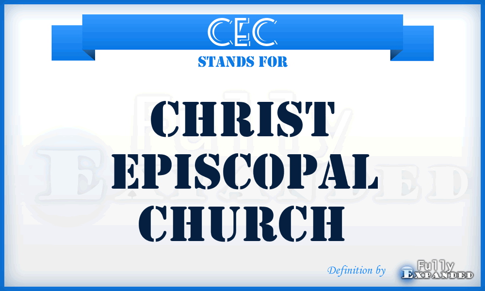 CEC - Christ Episcopal Church