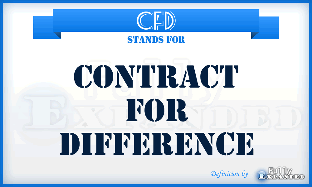 CFD - Contract For Difference