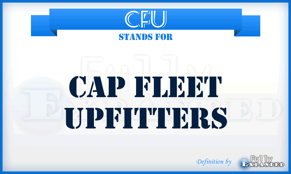 CFU - Cap Fleet Upfitters