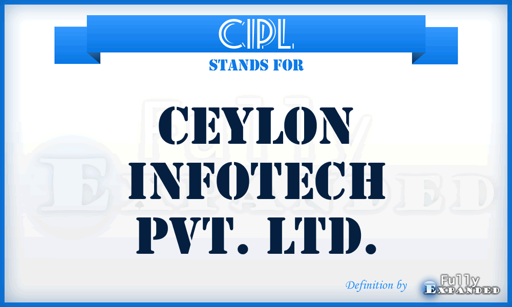 CIPL - Ceylon Infotech Pvt. Ltd.