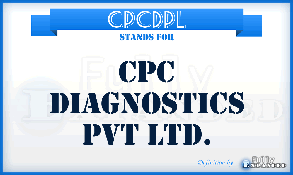 CPCDPL - CPC Diagnostics Pvt Ltd.