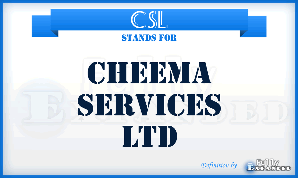 CSL - Cheema Services Ltd