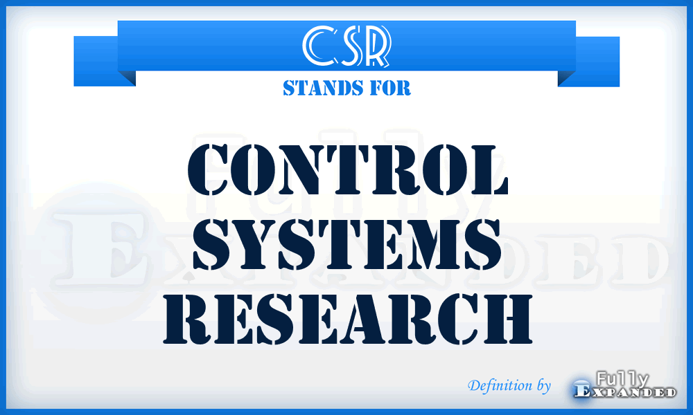 CSR - Control Systems Research
