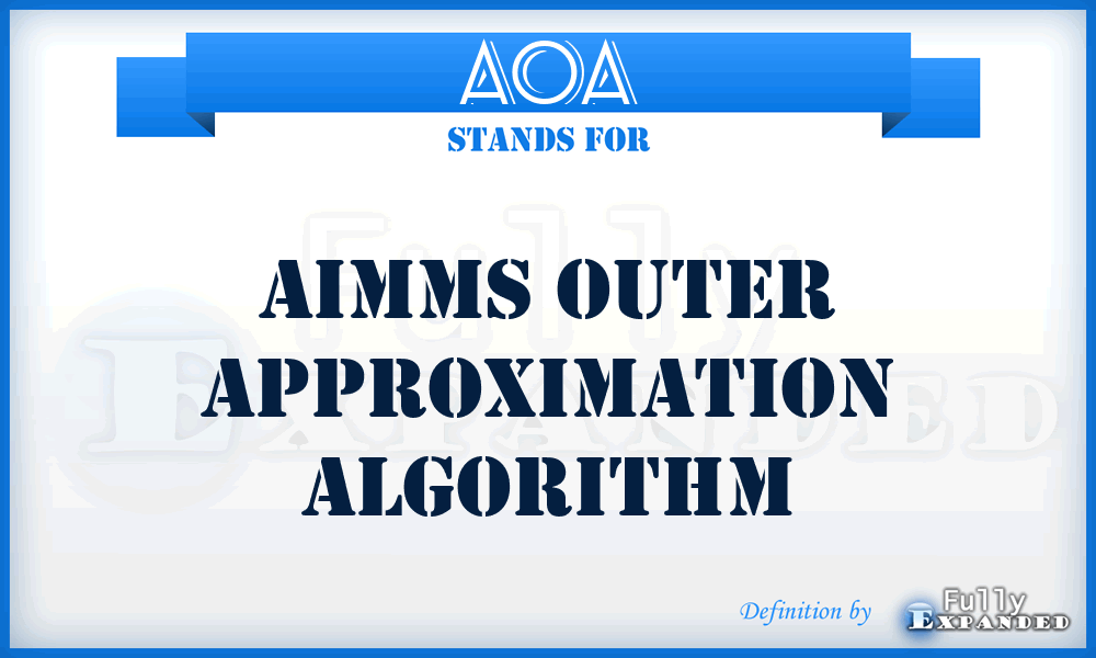 AOA - AIMMS Outer Approximation algorithm