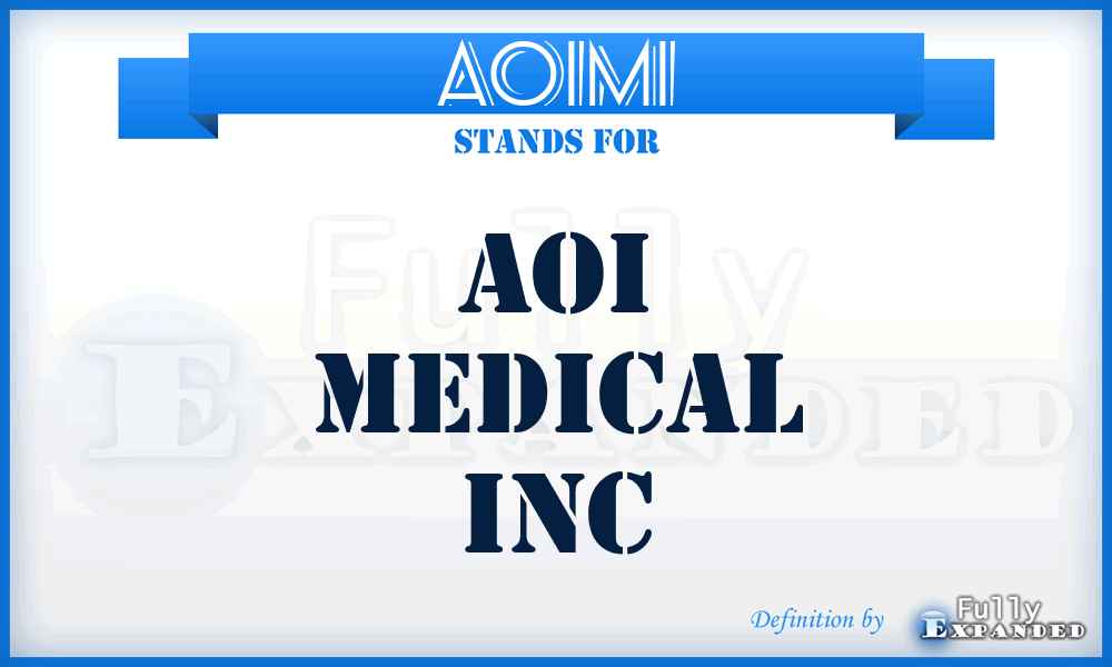 AOIMI - AOI Medical Inc