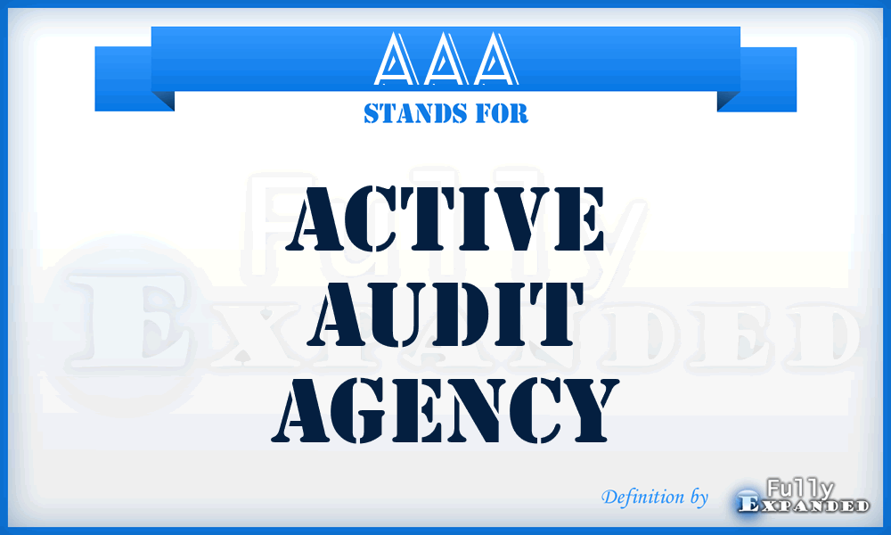 AAA - Active Audit Agency