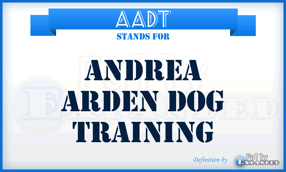 AADT - Andrea Arden Dog Training