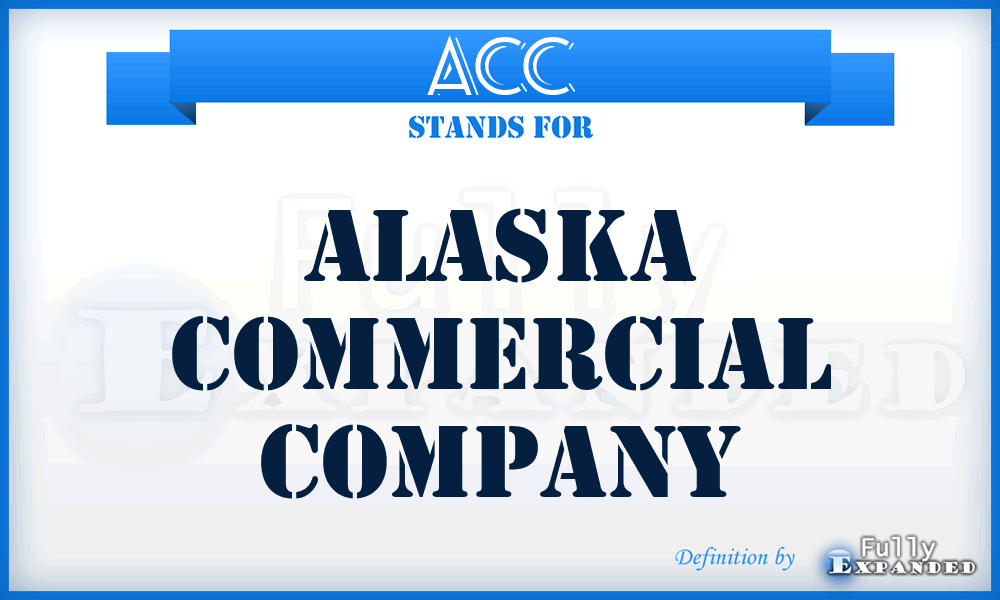 ACC - Alaska Commercial Company