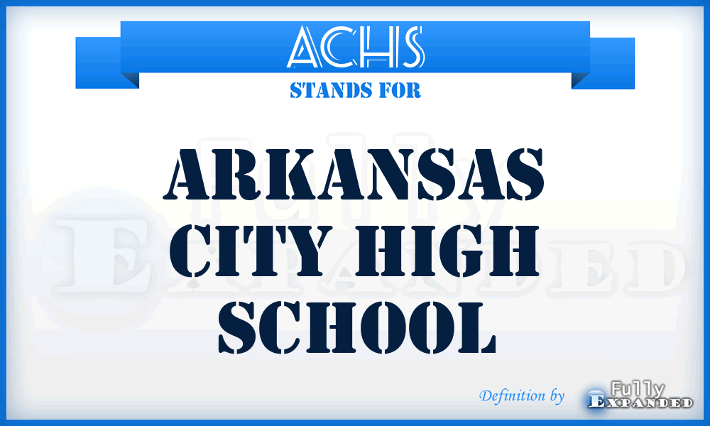 ACHS - Arkansas City High School