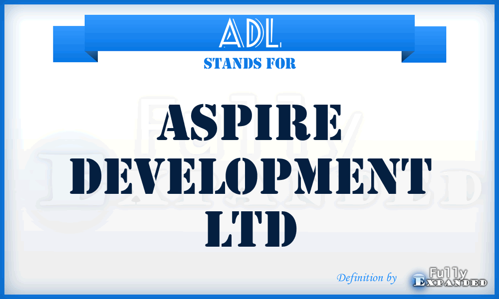 ADL - Aspire Development Ltd
