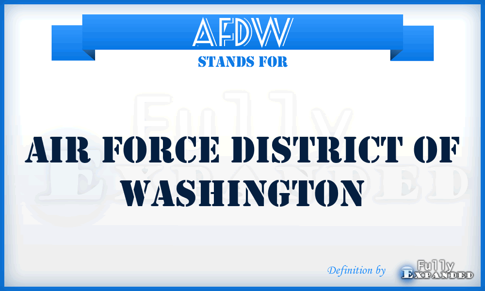 AFDW - Air Force District of Washington