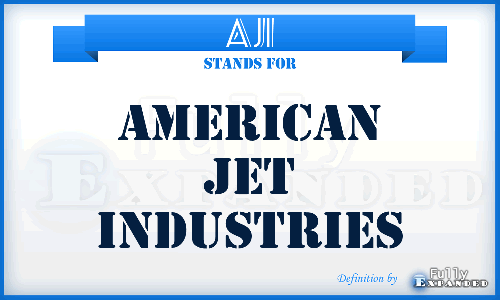 AJI - American Jet Industries