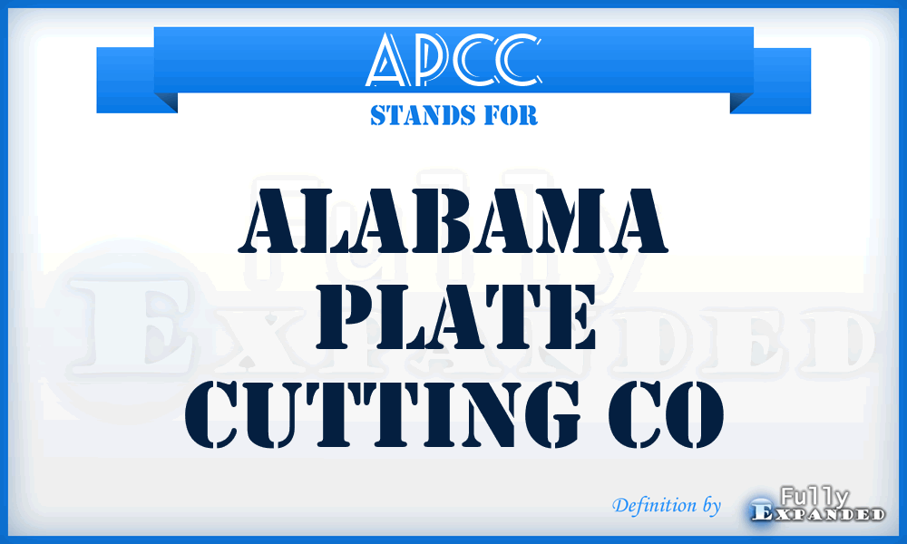 APCC - Alabama Plate Cutting Co