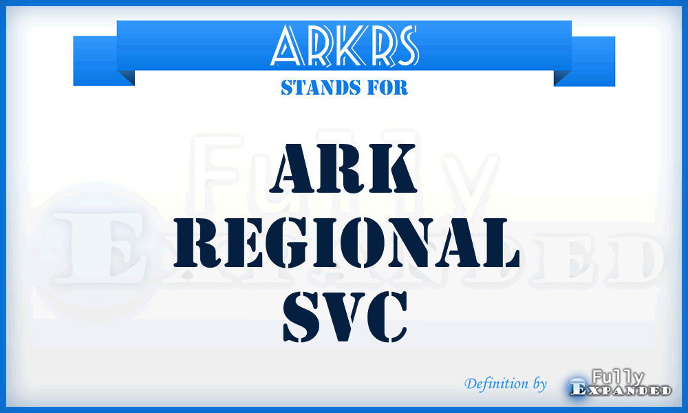 ARKRS - ARK Regional Svc