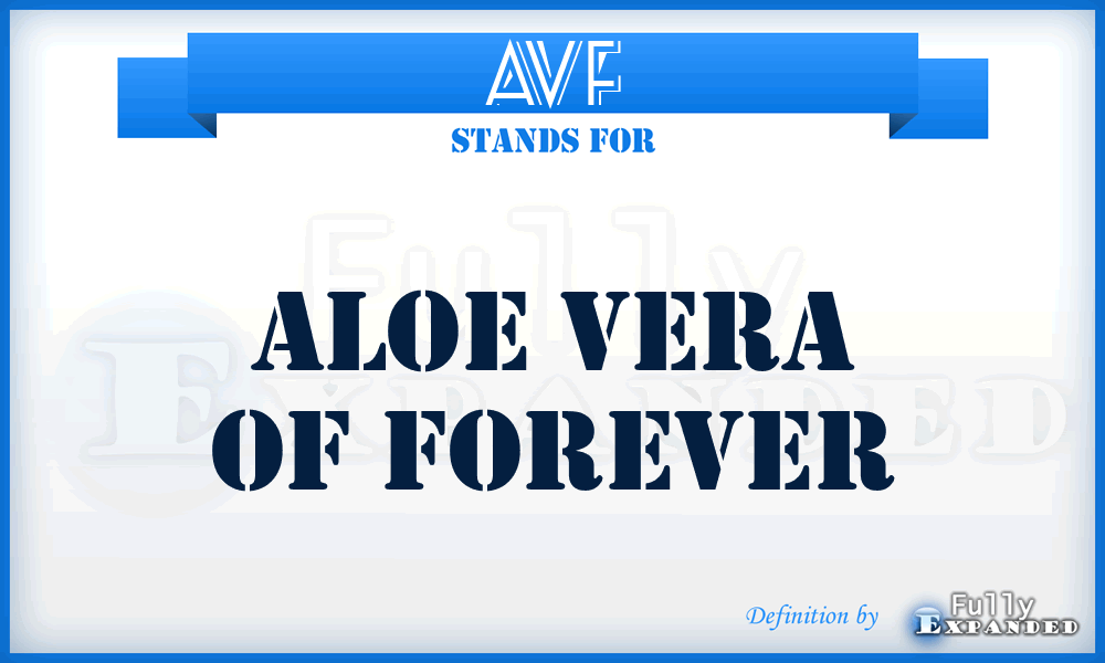 AVF - Aloe Vera of Forever