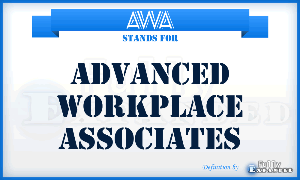 AWA - Advanced Workplace Associates