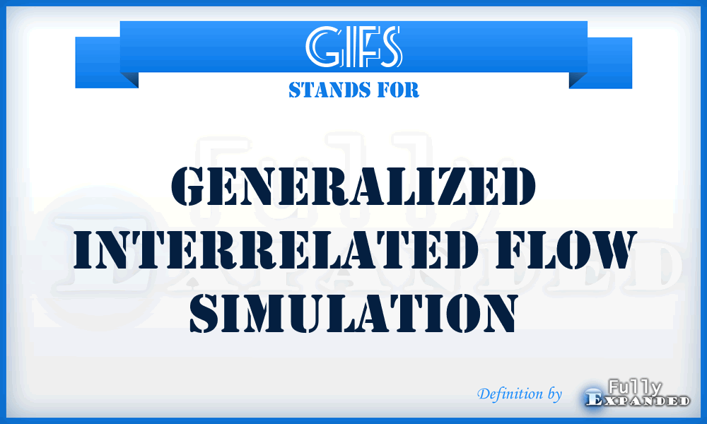 GIFS - generalized interrelated flow simulation