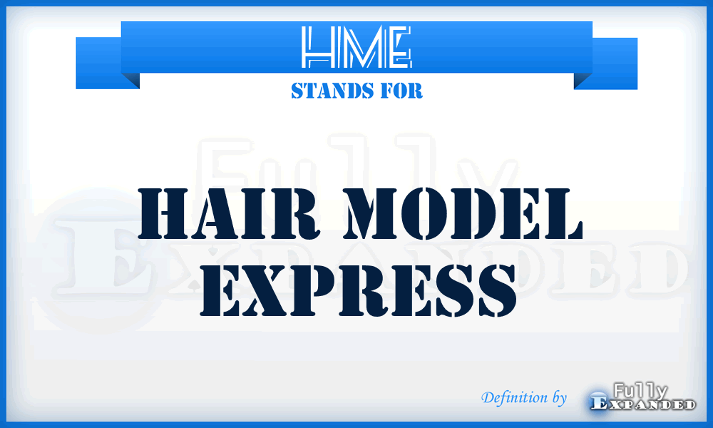 HME - Hair Model Express