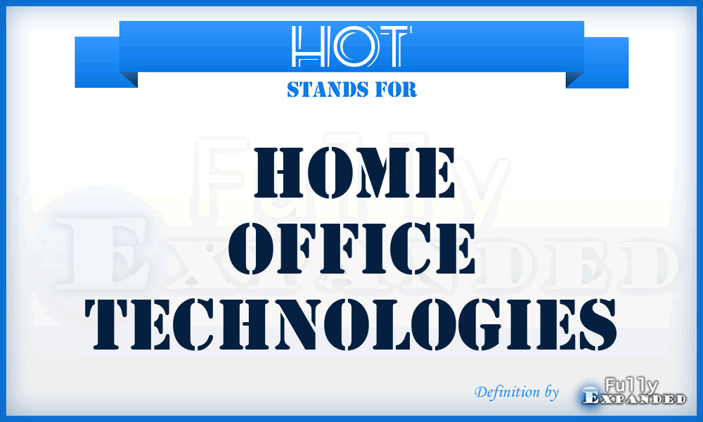 HOT - Home Office Technologies