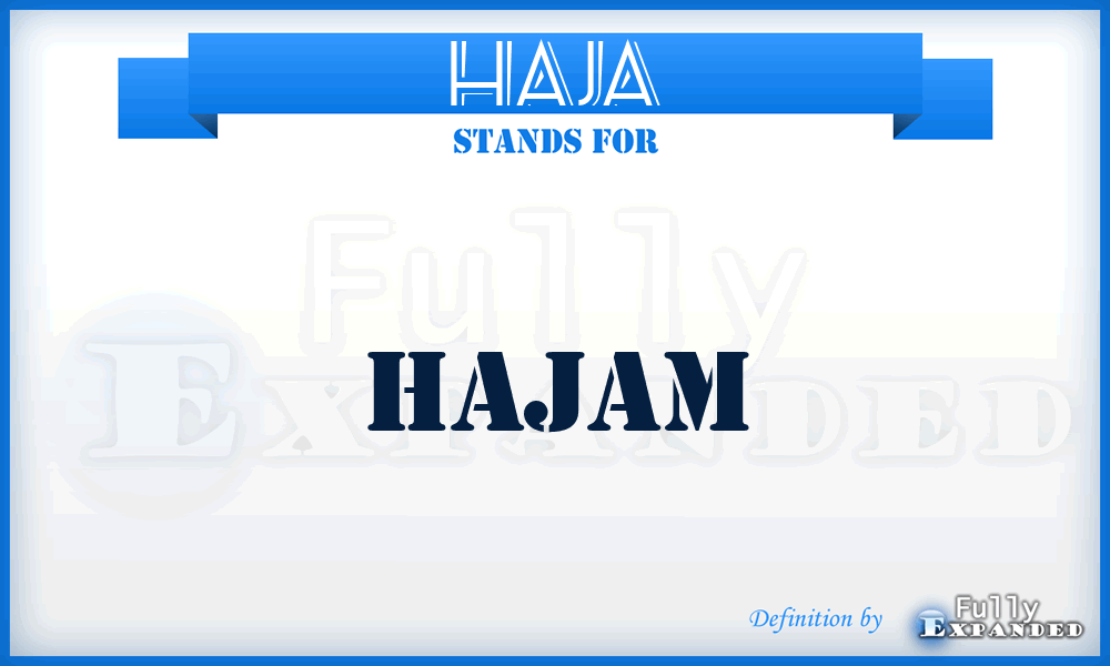 HAJA - hajam