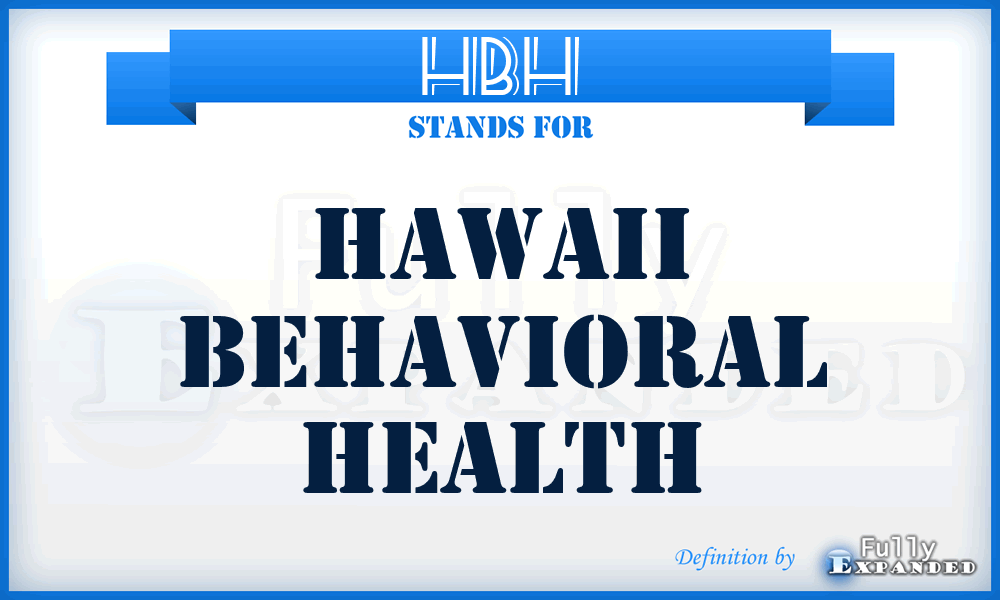 HBH - Hawaii Behavioral Health
