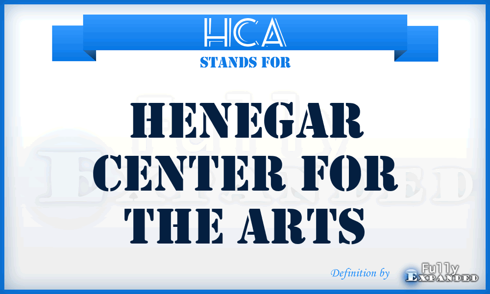 HCA - Henegar Center for the Arts