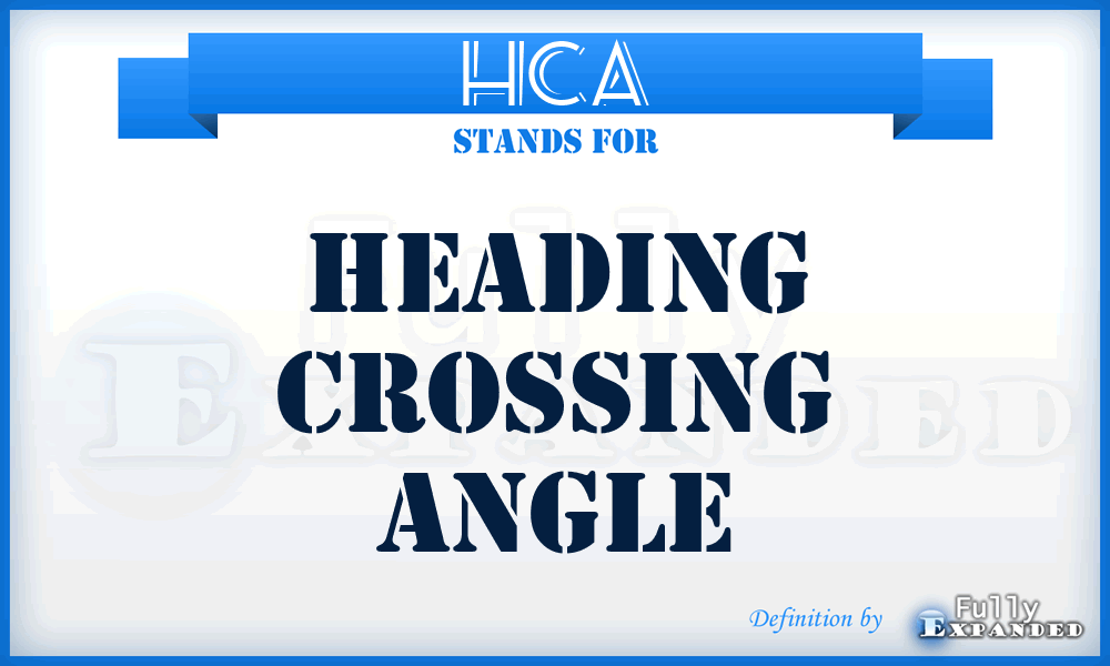 HCA - heading crossing angle