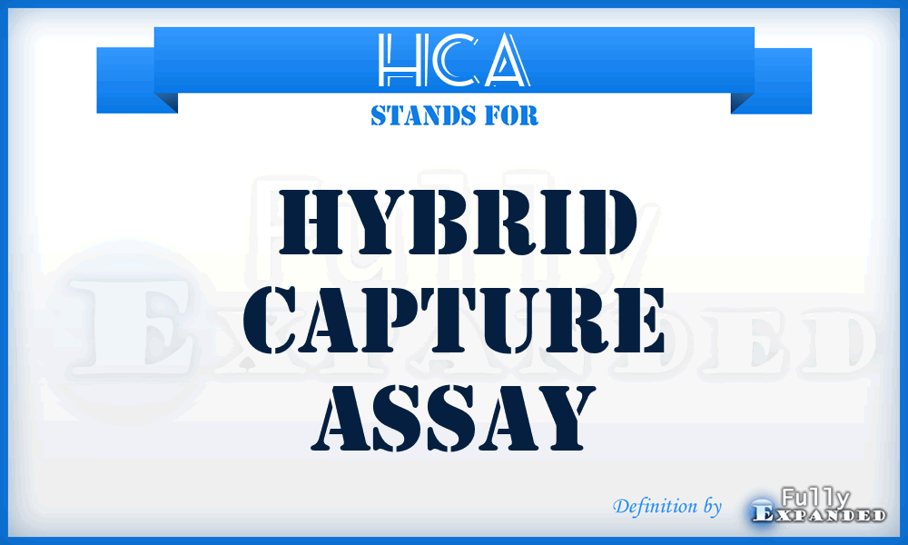HCA - hybrid capture assay