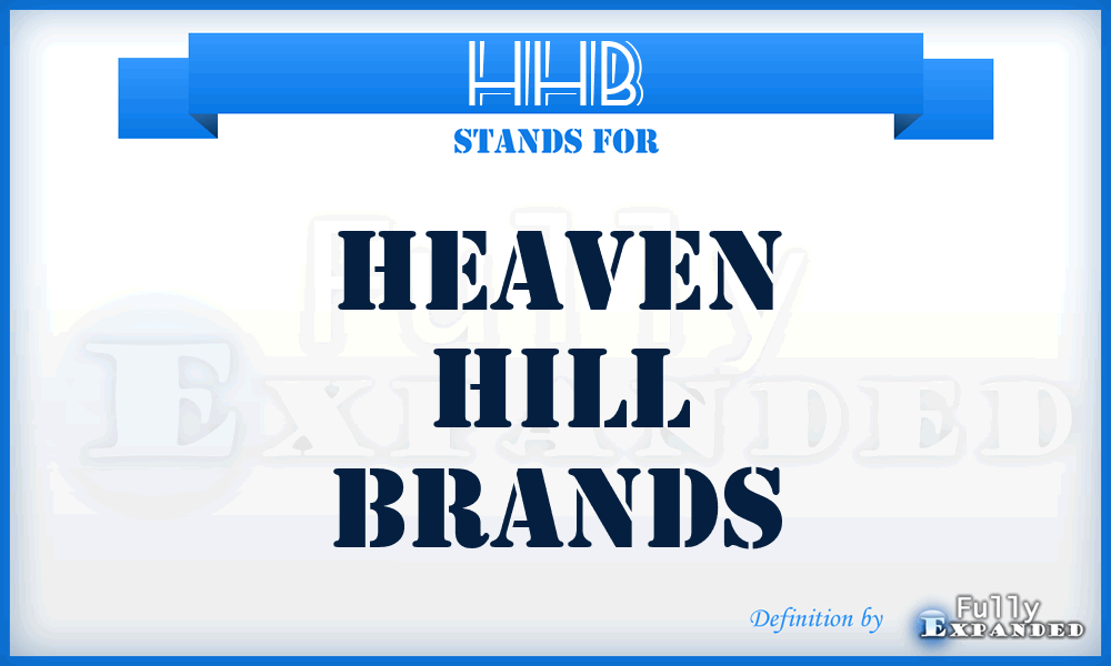 HHB - Heaven Hill Brands