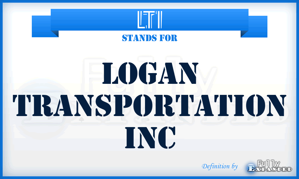 LTI - Logan Transportation Inc