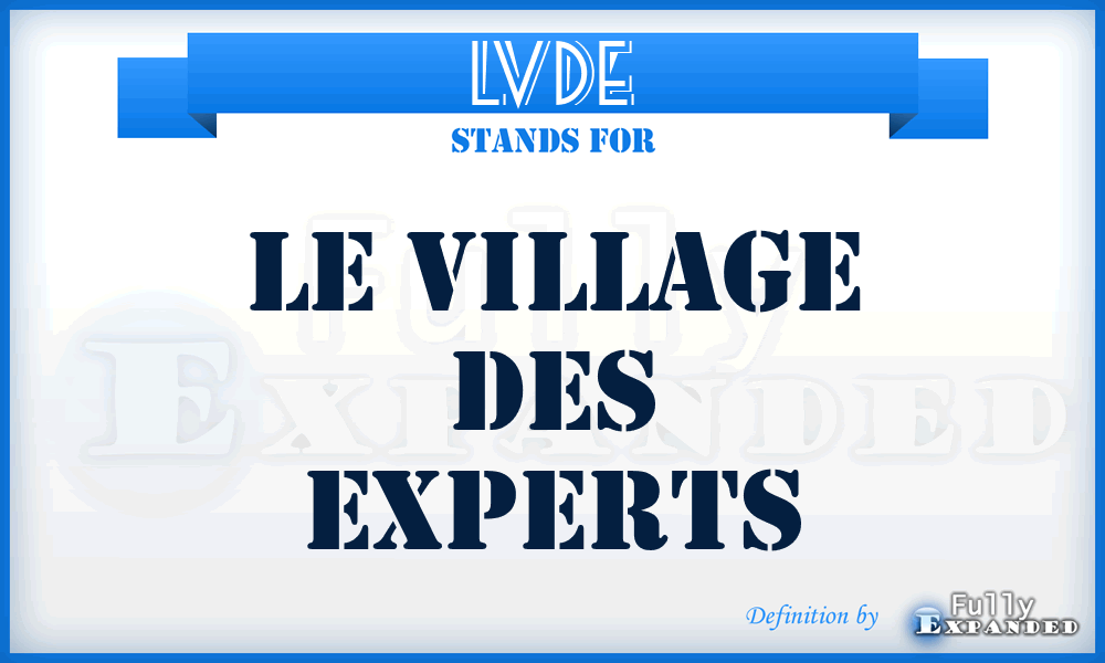 LVDE - Le Village Des Experts