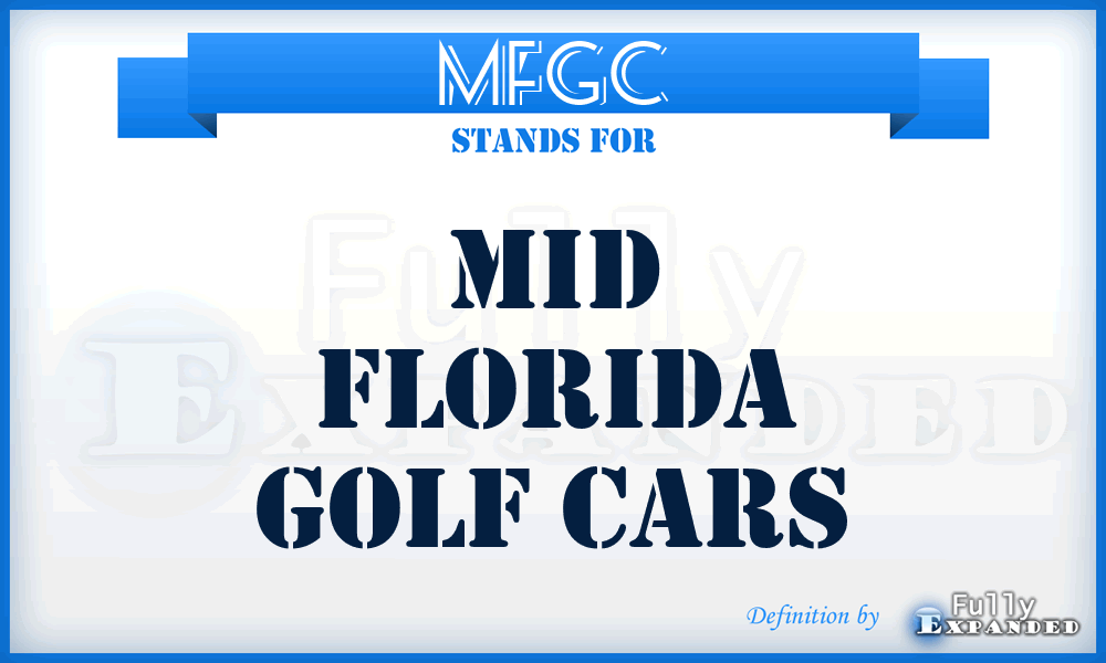 MFGC - Mid Florida Golf Cars