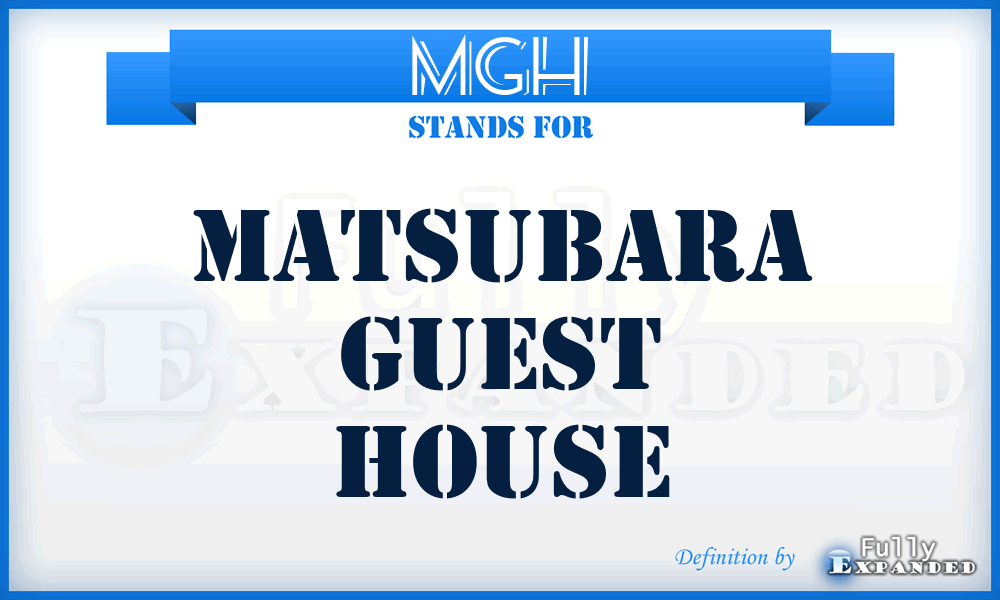 MGH - Matsubara Guest House