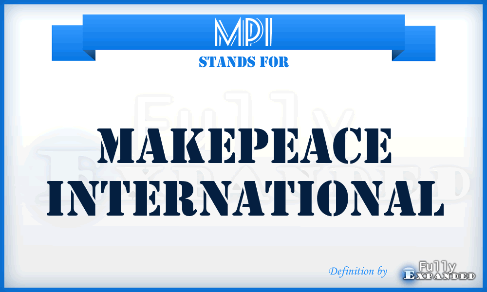 MPI - MakePeace International