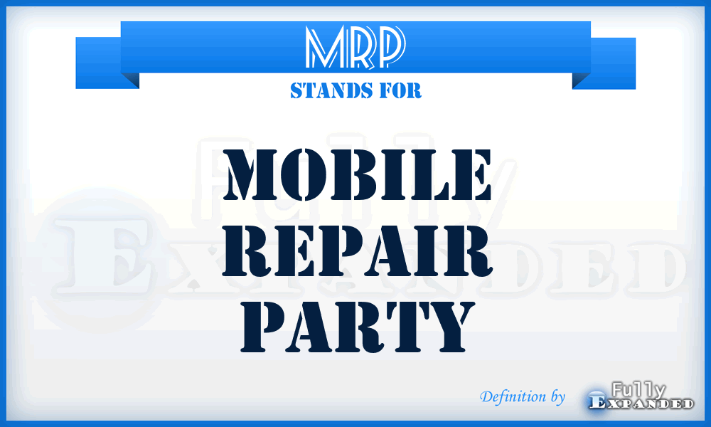 MRP - mobile repair party