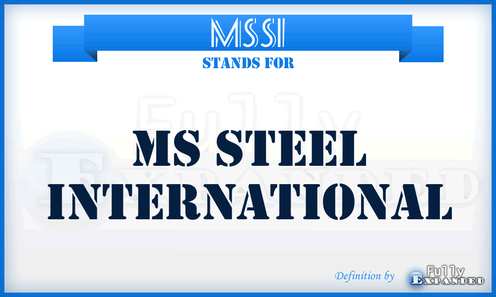 MSSI - MS Steel International