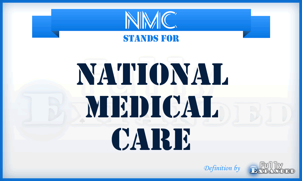 NMC - National Medical Care