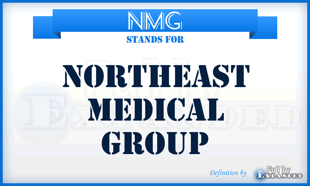 NMG - Northeast Medical Group