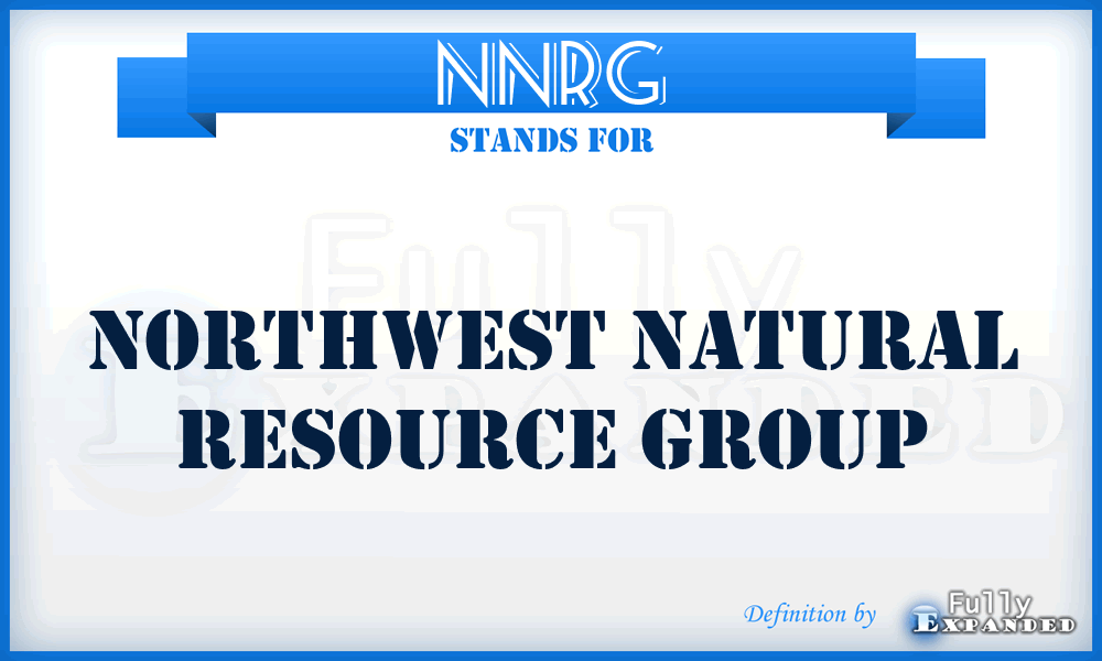 NNRG - Northwest Natural Resource Group