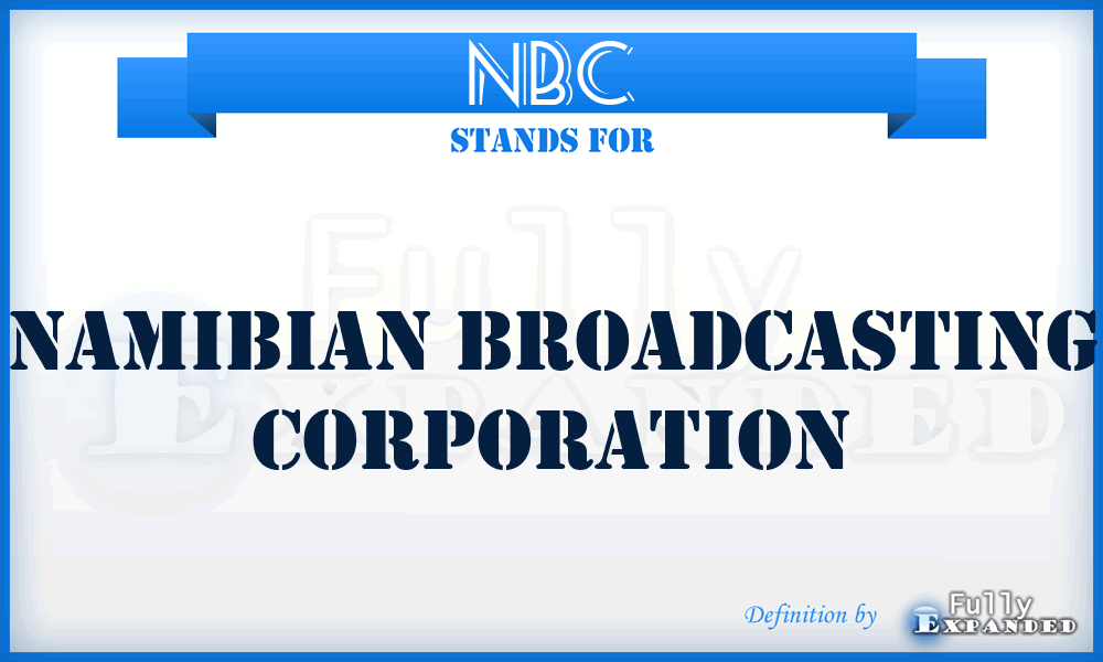 NBC - Namibian Broadcasting Corporation