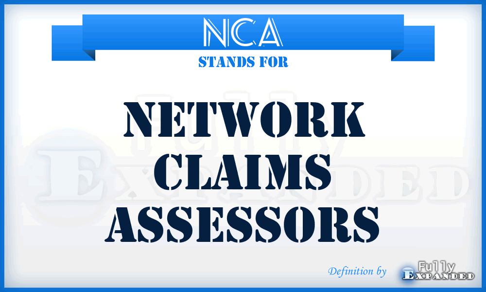 NCA - Network Claims Assessors