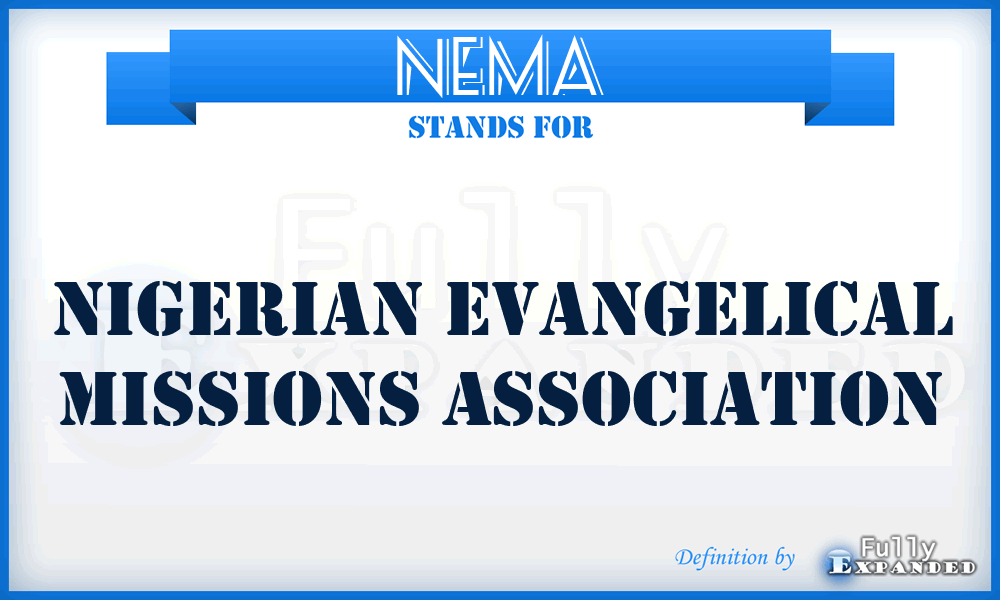 NEMA - Nigerian Evangelical Missions Association